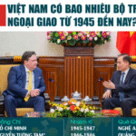 DANH SÁCH BỘ TRƯỞNG BỘ NGOẠI GIAO CÁC THỜI KÌ